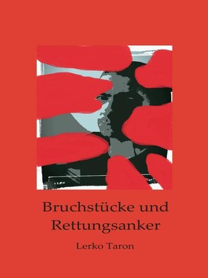 cover image of Bruchstücke und Rettungsanker